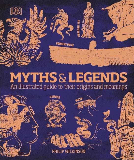 Compact Culture Guides: Myths and Legends : An Illustrated Guide to Their Origins and Meanings (Hardenclosure)